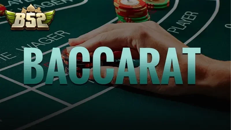 Tổng quan Baccarat là gì?